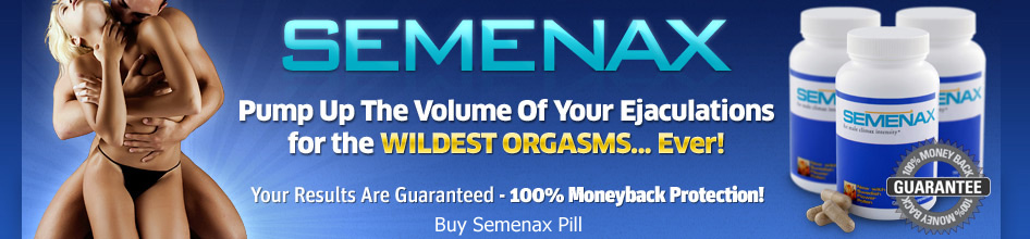 Buy Semenax Pill